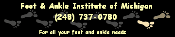 Foot and Ankle Doctors In Michigan
